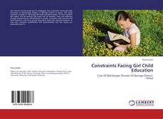 Capa do livro de Constraints Facing Girl Child Education 