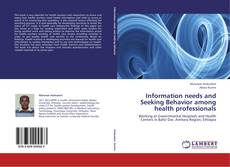 Buchcover von Information needs and Seeking Behavior among health professionals