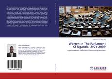 Couverture de Women In The Parliament Of Uganda, 2001-2009