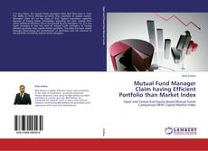 Bookcover of Mutual Fund Manager Claim having Efficient Portfolio than Market Index