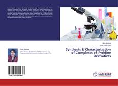 Buchcover von Synthesis & Characterization of Complexes of Pyridine Derivatives