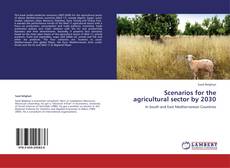 Scenarios for the agricultural sector by 2030 kitap kapağı