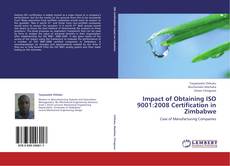 Buchcover von Impact of Obtaining ISO 9001:2008 Certification in Zimbabwe