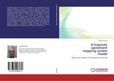 Portada del libro de A linguistic  agreement  mapping system  model