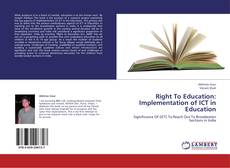 Right To Education: Implementation of ICT in Education kitap kapağı