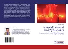 Bookcover of In-hospital outcome of primary percutaneous coronary intervention