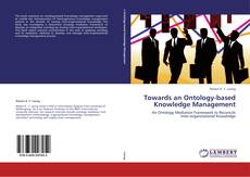 Portada del libro de Towards an Ontology-based Knowledge Management