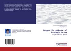 Portada del libro de Fatigue Life Prediction of Parabolic Spring