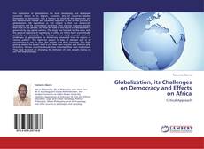 Copertina di Globalization, its Challenges on Democracy and Effects on Africa
