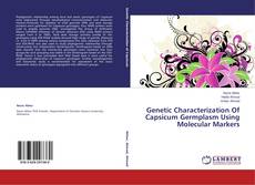 Capa do livro de Genetic Characterization Of Capsicum Germplasm Using Molecular Markers 