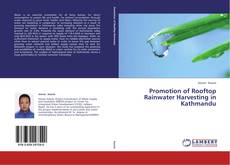 Bookcover of Promotion of Rooftop Rainwater Harvesting in Kathmandu