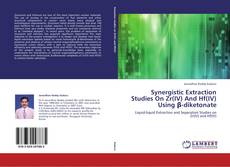 Portada del libro de Synergistic Extraction Studies On Zr(IV) And Hf(IV) Using β-diketonate