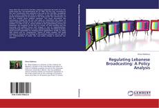 Capa do livro de Regulating Lebanese Broadcasting: A Policy Analysis 
