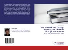 Capa do livro de The Internet and Kinship: Agency and Structure through the Internet 