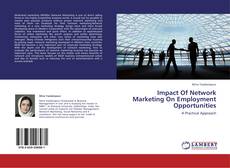 Обложка Impact Of Network Marketing On Employment Opportunities