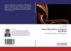 Bookcover of Name Reactions in Organic Synthesis
