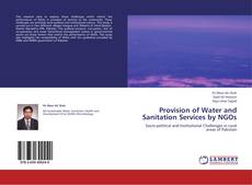 Provision of Water and Sanitation Services by NGOs的封面