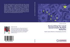 Bookcover of Accounting for Local Government Budget Reforms