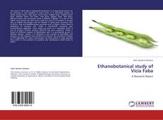 Portada del libro de Ethanobotanical study of Vicia Faba