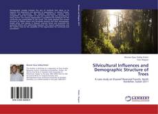 Copertina di Silvicultural Influences and Demographic Structure of Trees