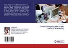 Buchcover von The Challenges And Current Status Of E-learning