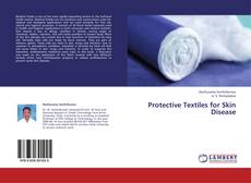 Bookcover of Protective Textiles for Skin Disease