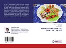 Copertina di Murukku (Indian Snack) with Chicken Skin