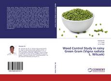 Buchcover von Weed Control Study in rainy Green Gram (Vigna radiata L. Wilczek)