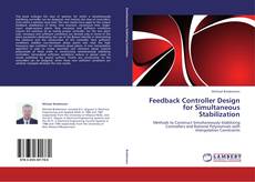 Bookcover of Feedback Controller Design for Simultaneous Stabilization