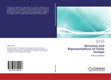 Bookcover of Structure and Representations of Finite Groups