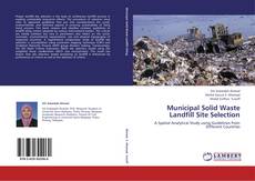 Municipal Solid Waste Landfill Site Selection kitap kapağı