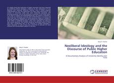 Bookcover of Neoliberal Ideology and the Discourse of Public Higher Education