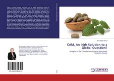CAM, An Irish Solution to a Global Question? kitap kapağı