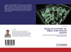 Bookcover of Design of controller for higher order discrete systems