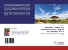 Обложка Problems, needs and opportunities of feeds in Sub-Saharan Africa