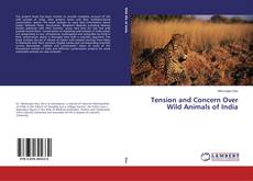 Buchcover von Tension and Concern Over Wild Animals of India