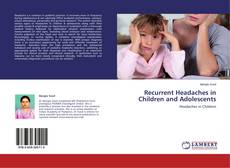 Recurrent Headaches in Children and Adolescents kitap kapağı