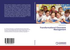 Bookcover of Transformational Classroom Management