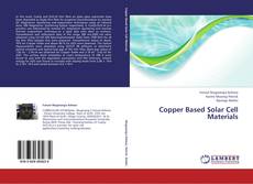 Capa do livro de Copper Based Solar Cell Materials 