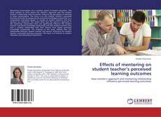 Copertina di Effects of mentoring on student teacher’s perceived learning outcomes