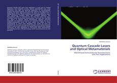 Couverture de Quantum Cascade Lasers and Optical Metamaterials