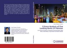 Copertina di Z-Score Analysis of Five Leading Banks of Pakistan