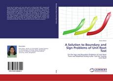 Couverture de A Solution to Boundary and Sign Problems of Unit Root Test