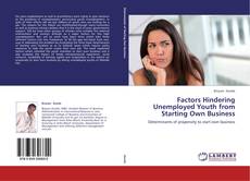 Capa do livro de Factors Hindering Unemployed Youth from Starting Own Business 