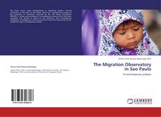 Capa do livro de The Migration Observatory in Sao Paulo 