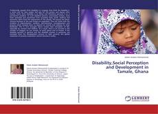 Portada del libro de Disability,Social Perception and Development in Tamale, Ghana