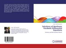 Borítókép a  Solutions of Nonlinear Parabolic Differential Equations - hoz