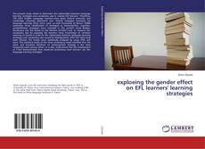Copertina di exploeing the gender effect on EFL learners' learning strategies