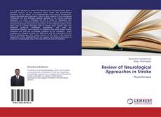 Portada del libro de Review of Neurological Approaches in Stroke