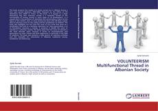 Buchcover von VOLUNTEERISM Multifunctional Thread in Albanian Society